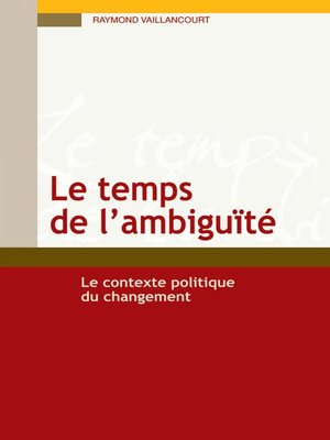 cover image of Le temps de l'ambiguïté